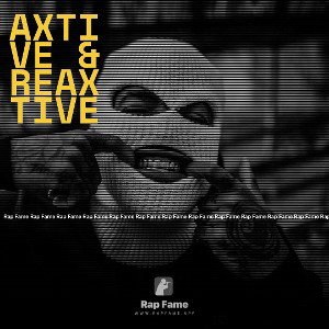 Axtive & Reaxtive 