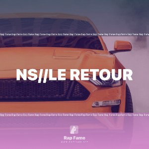 NS//Le retour 