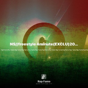 NS//freestyle 4minute(EXCLU)2024