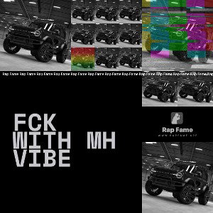 Fck With Mh Vibe