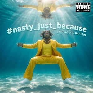 #nasty_just_because
