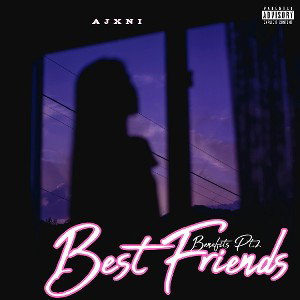 Best Friend (Benefits)Pt.2 