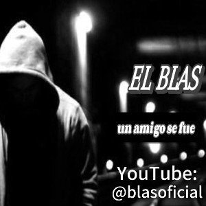 blas-un amigo se fue 
