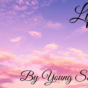 Young Saige - Life
