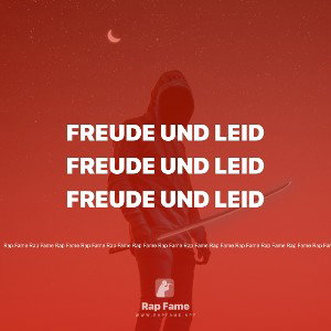 Freude und Leid