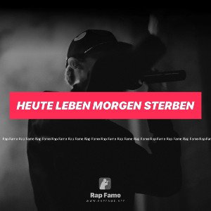 heute leben morgen sterben