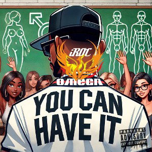 You Can Have It