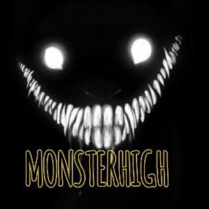 MONSTER HIGH