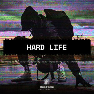 Hard Life