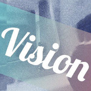 #Vision