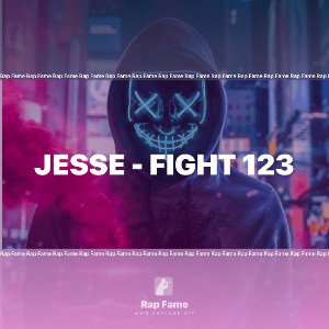 Jesse - FIGHT 123