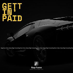 Gettin’ Paid