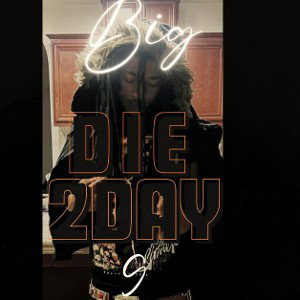 die 2 today