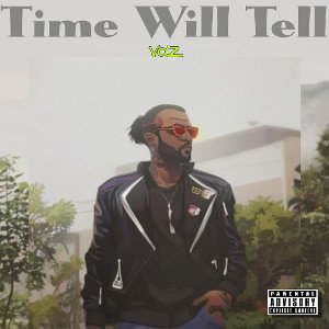 TIME WILL TELL