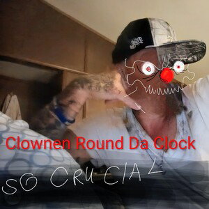 Clownen Round Da Clock