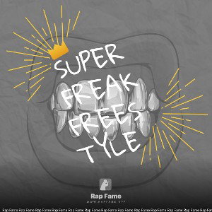SuperFreak Freestyle