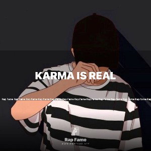 Karma is Real