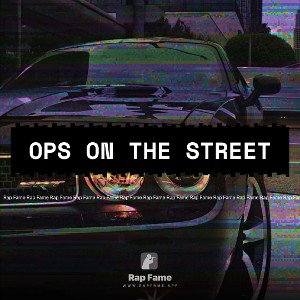 ops on the street 