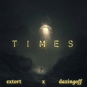 Times ft. dazingoff