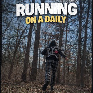 Running On A Daily (Spring Special)