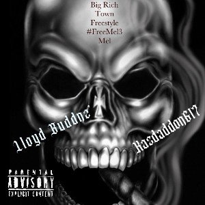 Big Rich Town Freestyle Free Mel3Mel Edition 
