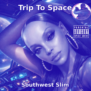 Trip 2 Space (Slowed + Reverb)