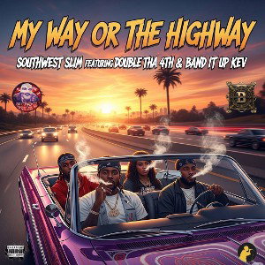 My Way or The Highway 