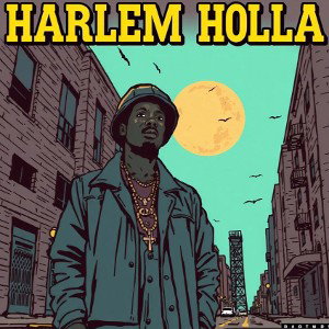 Harlem “holla”!!
