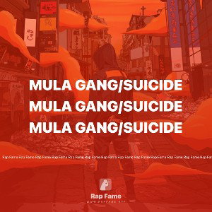 Mula Gang/suicide