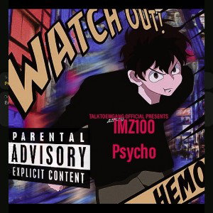 Psycho watchout 