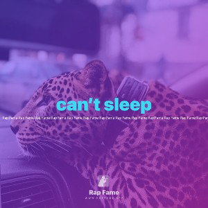 can’t sleep 