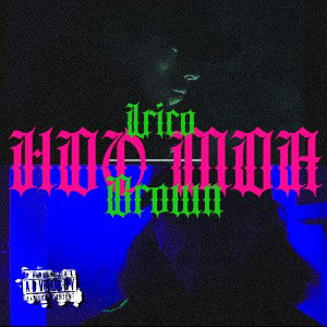 Lírico Brown - HABLANDO MDA mp3