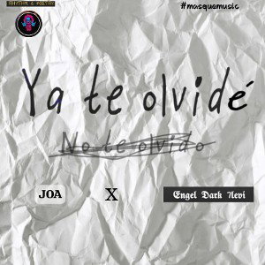  ya te olvidé  .. JOA x Engel Dark [Levi callata]
