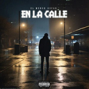 EN LA CALLE | EL MENOR OSCAR 