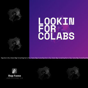 lookin for colabs 