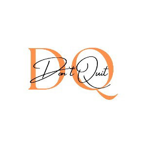 Don't Quit