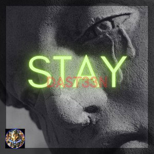 STAY