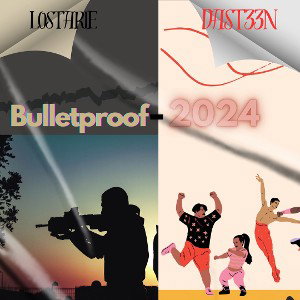 2024//BULLETPROOF