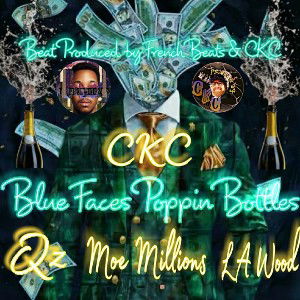 Blue Faces Poppin Bottles