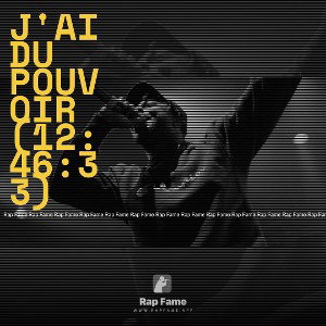 J'ai du Pouvoir (12:46:33)