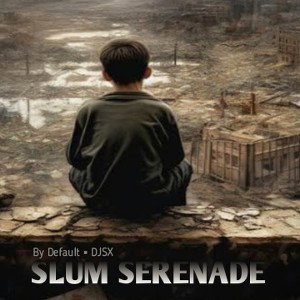 Slum Serenity