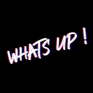 What's Up