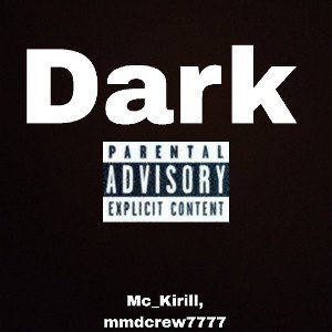 Dark