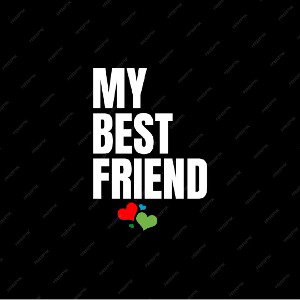 My Best Friend
