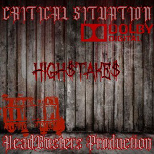 Critical Situation….Highstakes412