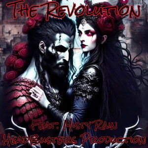 The Revolution...Feat: Misty Rain