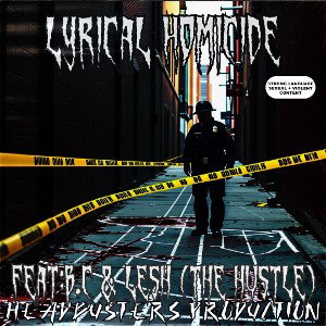 LYRICAL HOMICIDE…FEAT:B.C &  LESH THE HUSTLER 