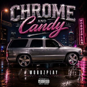 CHROME and CANDY