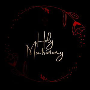 Holy Matrimony 