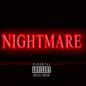 Nightmares (feat loadedkz & Jonny $tacks)